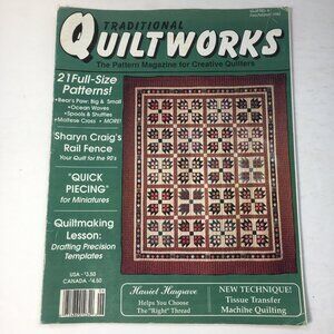 Traditional Quiltworks No. 6 Magazine Feb/March 1990 21 Full-Size Patterns